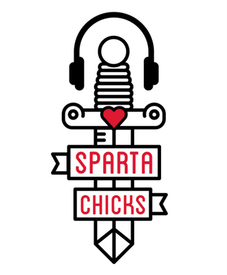 Sparta Chicks Radio - the Podcast for Brave Women Sparta Chicks Radio - the Podcast for Brave Women
